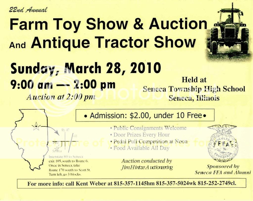 my IL Farm toy shows in March 13 Forreston, 21 Sublette, 28